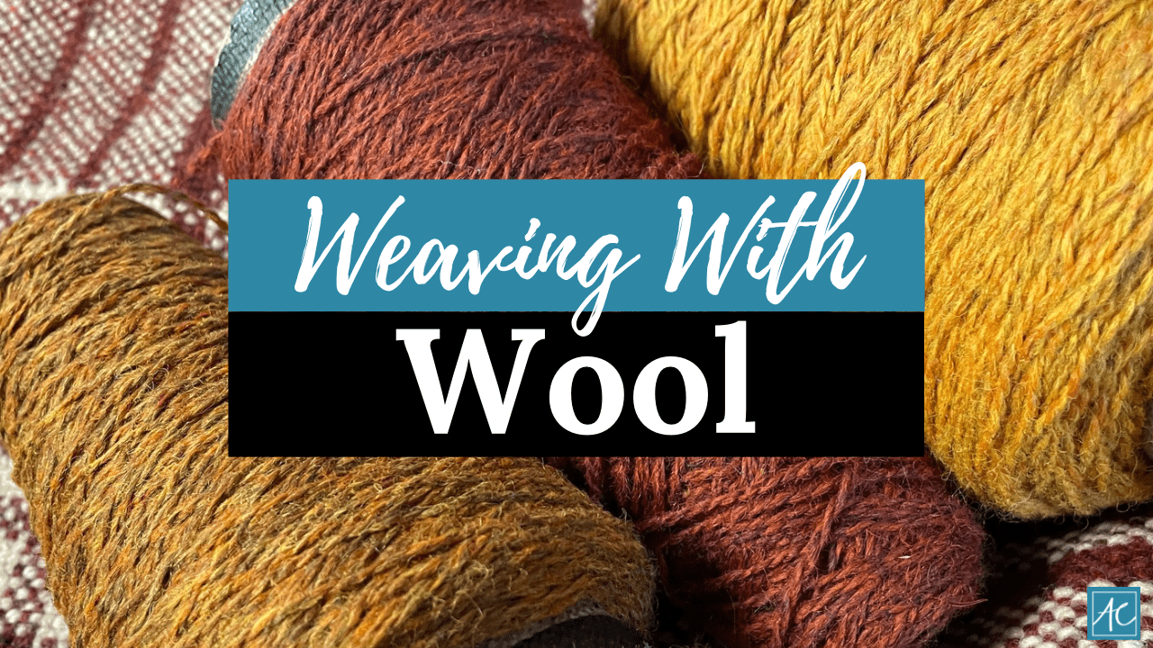 Weaving with wool